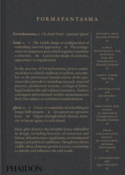 Formafantasma by Paola Antonelli, Alice Rawsthorn, Hans Ulrich Obrist, Hella Jongerius, Marianne Goebl, Domitilla Dardi, Anna Tsing, Emanuele Coccia, Andrés Jaque, 9781837290994