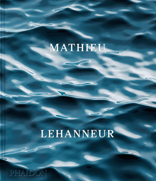 Mathieu Lehanneur by Mathieu Lehanneur, Spencer Bailey, Anne Bony, Constance Rubini, Lucie Weeger, 9781837292295