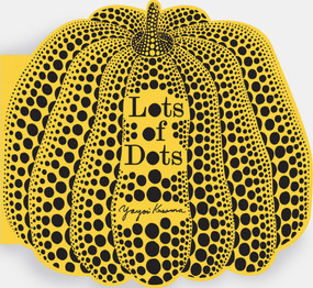 Lots of Dots by Yayoi Kusama, 9781837294039