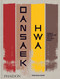 Dansaekhwa (Korean Abstract Art and its Cultural Impact) by Yeon Shim Chung, 9781838668518
