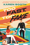 Too Fast, Too Fake by Karen Booth, 9781335002914
