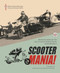 SCOOTER MANIA! (- Recollections of the Isle of Man International Scooter Rally) by Steve Jackson, 9781845846480