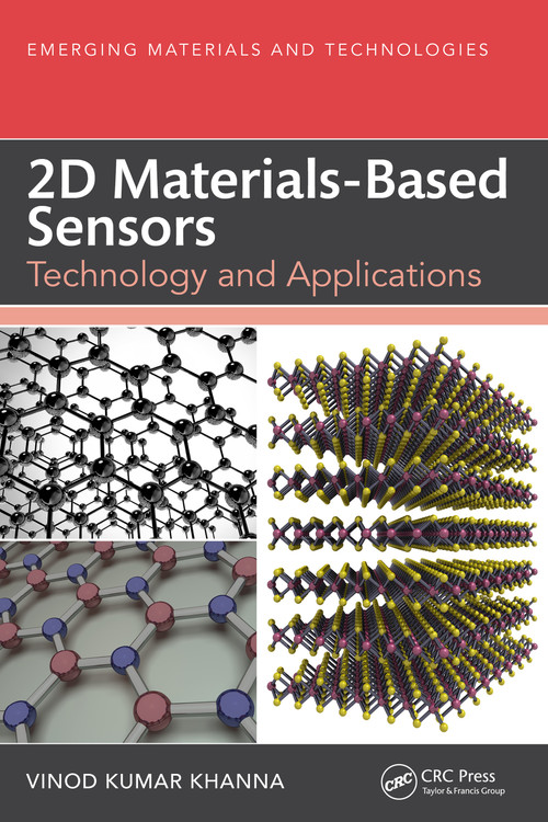 2D Materials-Based Sensors (Technology and Applications) by Vinod Kumar Khanna, 9781032361741