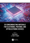 2D Semiconducting Materials for Electronic, Photonic, and Optoelectronic Devices by Anuj Kumar, Ram K. Gupta, 9781032574523