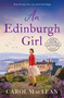 An Edinburgh Girl (A captivating wartime tale of courage and hope) by Carol Maclean, 9798217271344