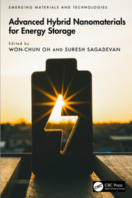 Advanced Hybrid Nanomaterials for Energy Storage by Won-Chun Oh, Suresh Sagadevan, 9781032910840