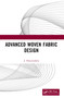 Advanced Woven Fabric Design by J. Hayavadana, 9781032840635