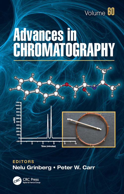 Advances in Chromatography (Volume 60) by Nelu Grinberg, Peter W. Carr, 9781032816210