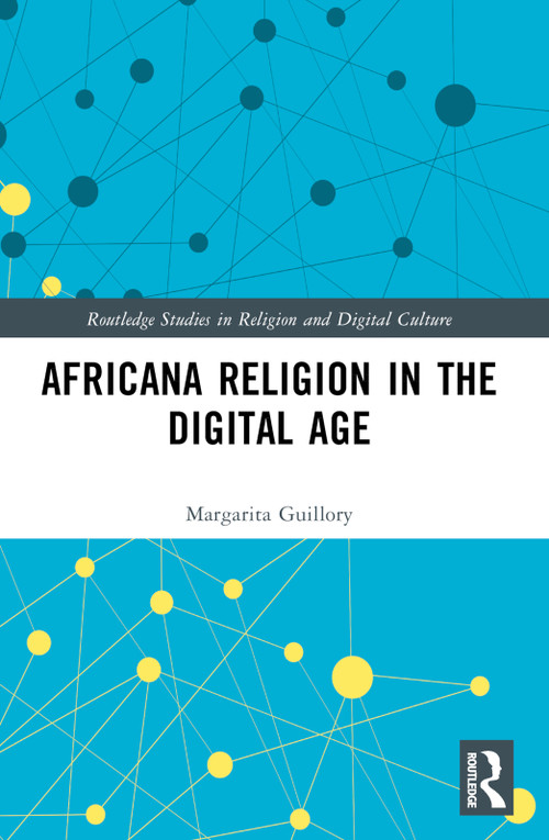 Africana Religion in the Digital Age by Margarita Simon Guillory, 9781032911205