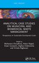 Analytical Case Studies on Municipal and Biomedical Waste Management (Perspectives on Sustainable Development Goals) by Moharana Choudhury, Ankur Rajpal, Srijan Goswami, Arghya Chakravorty, Vimala Raghavan, 9781032814063