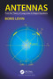 Antennas (From the Theory of Long Lines to Integral Equations) by Boris Levin, 9781032582177