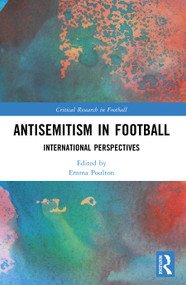 Antisemitism in Football (International Perspectives) by Emma Poulton, 9780367689315