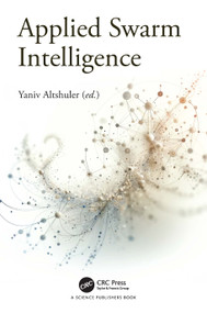 Applied Swarm Intelligence by Yaniv Altshuler, 9781032932248