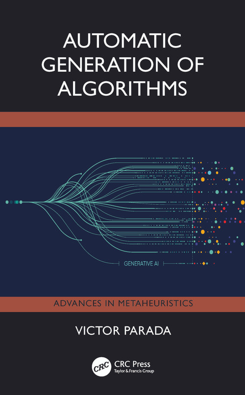 Automatic Generation Of Algorithms by Victor Parada, 9781032891385