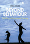 Beyond Behaviour (The Ethics of Dog-centred Training) by Erin Jones, 9781032965833