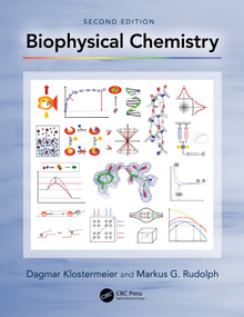 Biophysical Chemistry by Dagmar Klostermeier, Markus G. Rudolph, 9781032068152