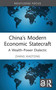 China's Modern Economic Statecraft (A Wealth-Power Dialectic) by Zhang Xiaotong, 9781032218717