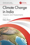 Climate Change in India (Impacts and Assessments) by Neloy Khare, 9781032780382