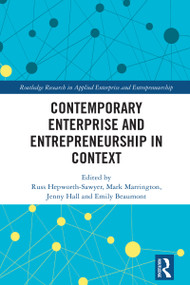 Contemporary Enterprise and Entrepreneurship in Context by Russ Hepworth-Sawyer, Mark Marrington, Jenny Hall, Emily Beaumont, 9781032349794