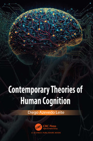 Contemporary Theories of Human Cognition by Diego Azevedo Leite, 9781032379357
