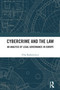 Cybercrime and the Law (An Analysis of Legal Governance in Europe) by Filip Radoniewicz, 9781032760421