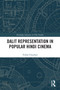 Dalit Representation in Popular Hindi Cinema by Vishal Chauhan, 9781032490052