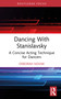 Dancing With Stanislavsky (A Concise Acting Technique for Dancers) by Deborah Novak, 9781041228707