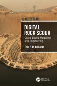 Digital Rock Scour (Cloud-Based Modelling and Engineering) by Erik Bollaert, 9781032334219