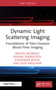 Dynamic Light Scattering Imaging (Foundations of Non-Invasive Blood Flow Imaging) by Anton Sdobnov, Evgenii Zherebtsov, Alexander Bykov, Igor Meglinski, 9781032757360
