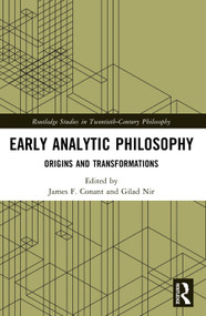 Early Analytic Philosophy (Origins and Transformations) by James F. Conant, Gilad Nir, 9781032378404