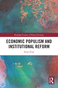 Economic Populism and Institutional Reform by Emre Ünal, 9781032571584