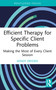 Efficient Therapy for Specific Client Problems (Making the Most of Every Client Session) by Windy Dryden, 9781032890234