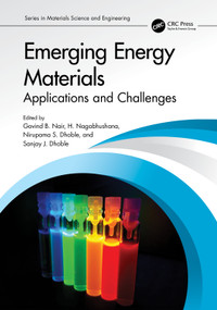 Emerging Energy Materials (Applications and Challenges) by Govind Nair, H Nagabhushana, Nirupama Dhoble, Sanjay J. Dhoble, 9781032324838