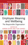Employee Meaning and Wellbeing (The Responsible Organisation) by Adrián Zicari, Tom Gamble, 9781032483689