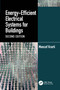 Energy-Efficient Electrical Systems for Buildings by Moncef Krarti, 9781032233840