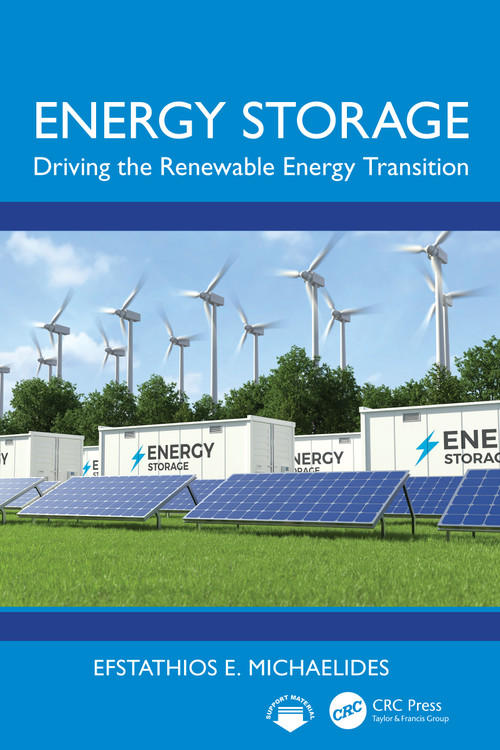 Energy Storage (Driving the Renewable Energy Transition) by Efstathios E. Michaelides, 9781032460970