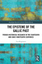 The Episteme of the Gallic Past (French Historical Research in the Eighteenth and Early Nineteenth Centuries) by Lisa Regazzoni, 9781032408798