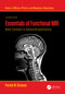 Essentials of Functional MRI (Basic Concepts to Advanced Applications) by Patrick W. Stroman, 9781032873886