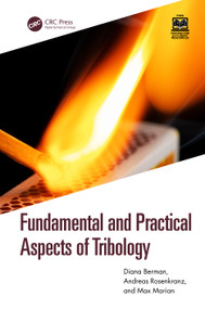 Fundamental and Practical Aspects of Tribology by Diana Berman, Andreas Rosenkranz, Max Marian, 9781032502366