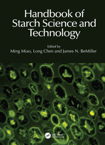 Handbook of Starch Science and Technology by Ming Miao, Long Chen, James N. BeMiller, 9781032734743