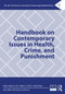 Handbook on Contemporary Issues in Health, Crime, and Punishment by Nathan W. Link, Meghan A. Novisky, Chantal Fahmy, 9781032828978