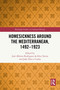 Homesickness around the Mediterranean, 1492-1923 by José Alberto Rodrigues da Silva Tavim, João Teles e Cunha, 9781032736792