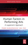 Human Factors in Performing Arts (A Layperson's Approach) by Prabir Mukhopadhyay, 9781032828152