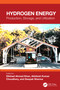 Hydrogen Energy (Production, Storage and Utilization) by Dilshad Ahmad Khan, Akhilesh Kumar Choudhary, Deepak Sharma, 9781032932132