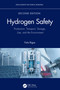 Hydrogen Safety (Production, Transport, Storage, Use, and the Environment) by Fotis Rigas, 9781032321349