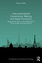 Internationalised Constitution Making and State Formation (Negotiating Peace and Statehood in South Sudan and Somaliland) by Katrin Seidel, 9781032636207