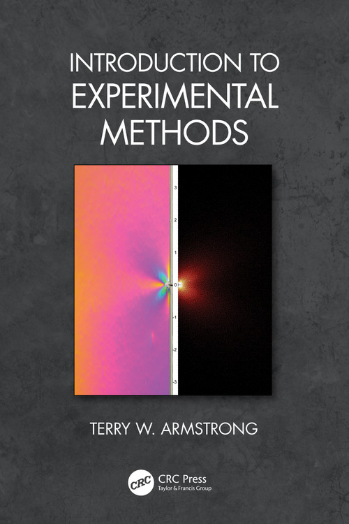 Introduction to Experimental Methods by Terry W. Armstrong, 9781032358956