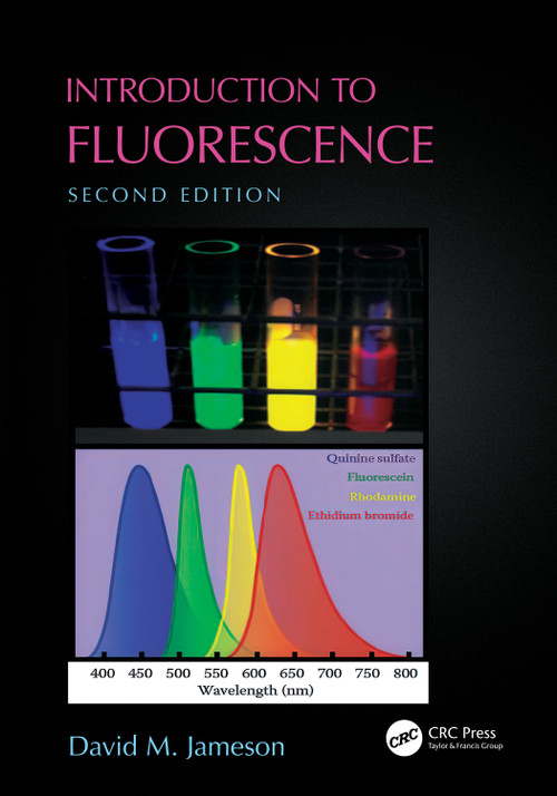 Introduction to Fluorescence by David M. Jameson, 9781032283821