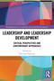 Leadership and Leadership Development (Critical Perspectives and Contemporary Approaches) by Christian Harrison, 9781032624969