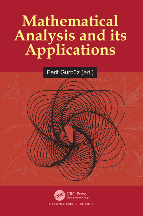 Mathematical Analysis and its Applications by Ferit Gürbüz, 9781032642468